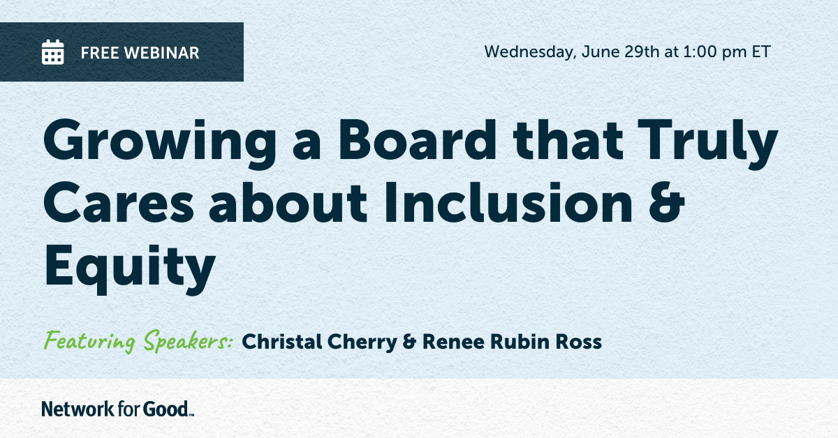 Growing a Board that Truly Cares about Inclusion and Equity