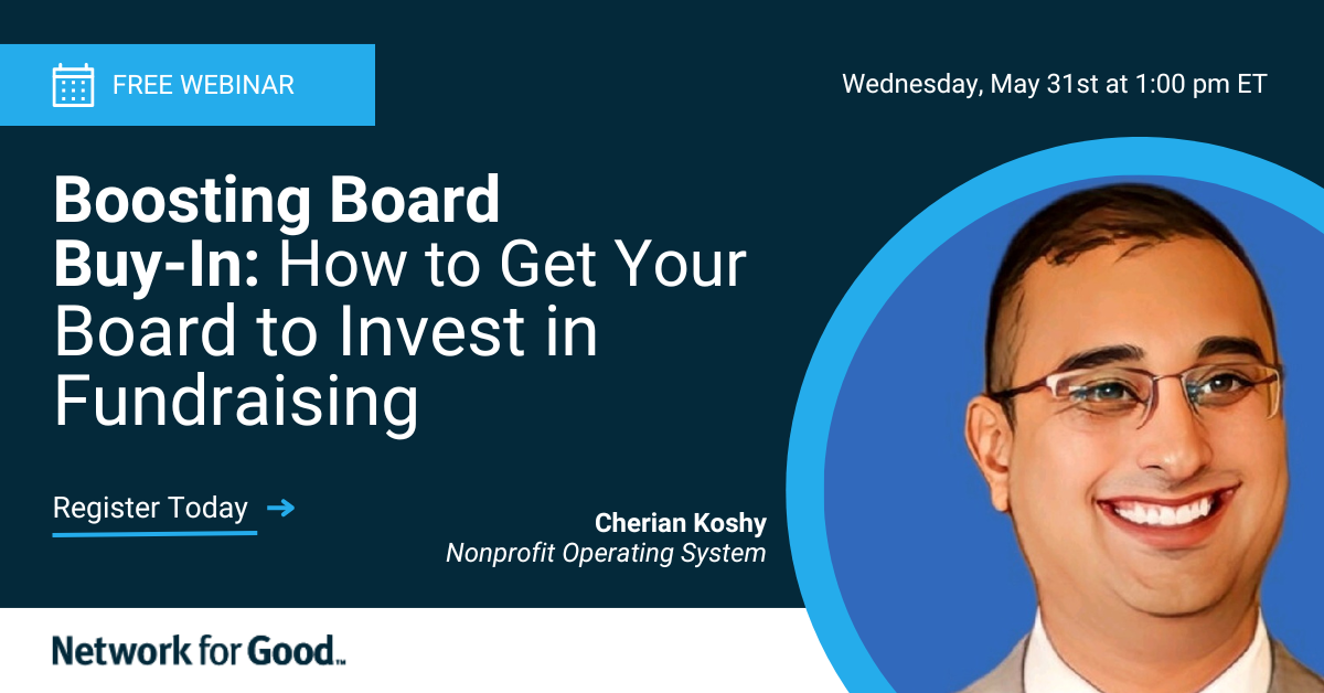 Boosting Board Buy-In: How to Get Your Board to Invest in Fundraising
