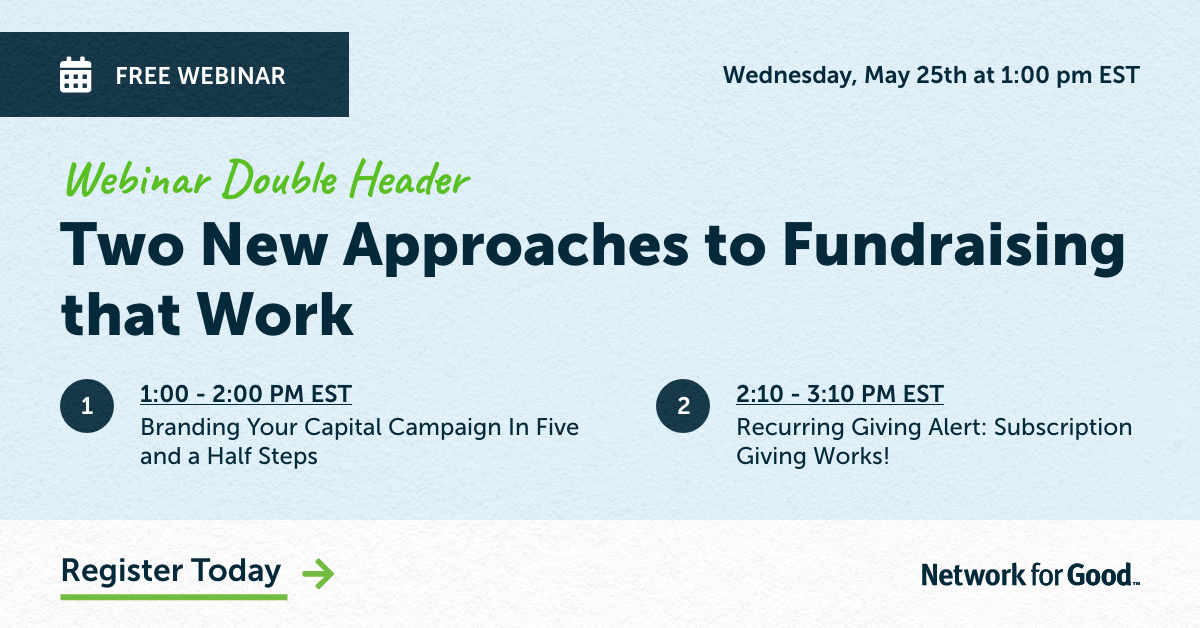 Two New Approaches to Fundraising that Work