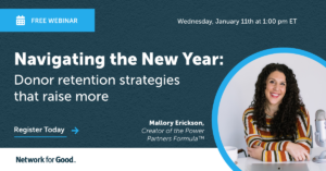 Navigating the New Year: Donor retention strategies that raise more