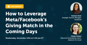 How to Leverage Meta/Facebook's Giving Match in the Coming Days