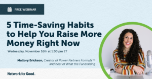 5 Time Saving Habits to Help You Raise More Money Right Now